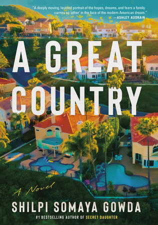 A Great Country Paperback by Shilpi Somaya Gowda