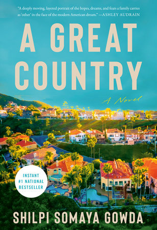 A Great Country Paperback by Shilpi Somaya Gowda