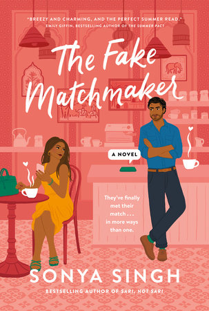 The Fake Matchmaker Paperback by Sonya Singh