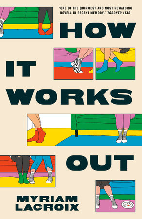How It Works Out Paperback by Myriam Lacroix