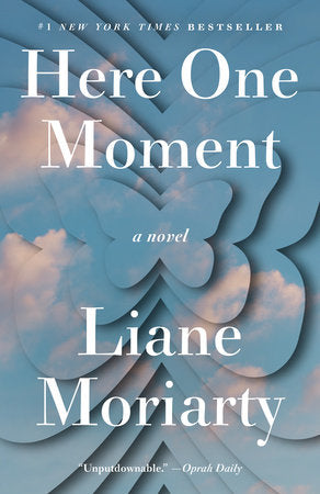 Here One Moment Paperback by Liane Moriarty