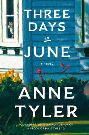 Three Days in June Paperback by Anne Tyler