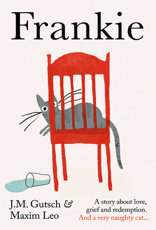 Frankie Hardcover by J. M. Gutsch and Maxim Leo