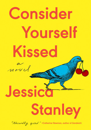 Consider Yourself Kissed Paperback by Jessica Stanley