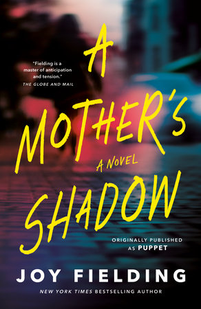 A Mother's Shadow Paperback by Joy Fielding