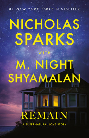 Remain Paperback by Nicholas Sparks with M. Night Shyamalan