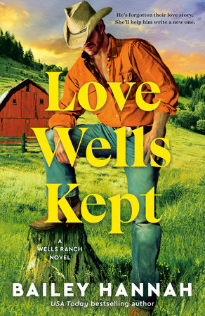 Love Wells Kept Paperback by Bailey Hannah