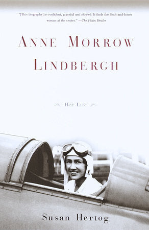 Anne Morrow Lindbergh Paperback by Susan Hertog