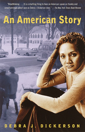 An American Story Paperback by Debra J. Dickerson