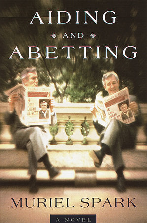 Aiding and Abetting Paperback by Muriel Spark