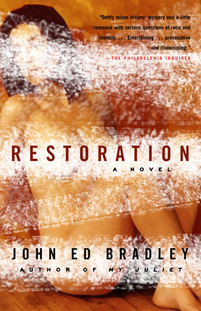 Restoration Paperback by John Ed Bradley