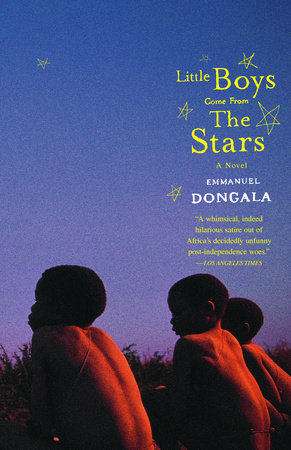Little Boys Come from the Stars Paperback by Emmanuel Dongala