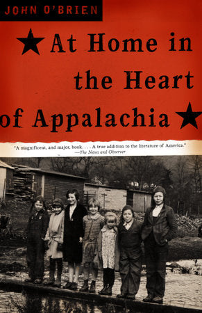 At Home in the Heart of Appalachia Paperback by John O'Brien