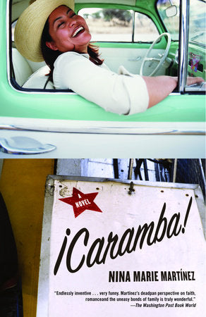 Caramba! Paperback by Nina Marie Martínez