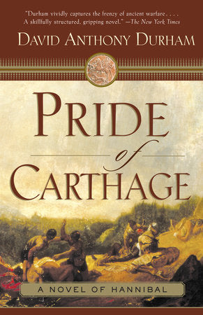 Pride of Carthage Paperback by David Anthony Durham