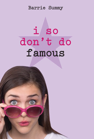 I So Don't Do Famous Paperback by Barrie Summy