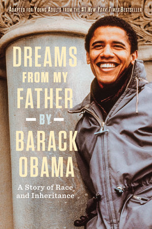 Dreams from My Father (Adapted for Young Adults) TR by Barack Obama