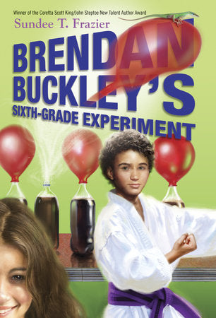 Brendan Buckley's Sixth-Grade Experiment Paperback by Sundee T. Frazier