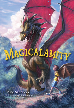 Magicalamity Paperback by Kate Saunders
