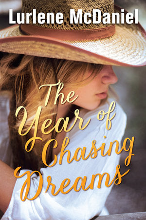 The Year of Chasing Dreams Paperback by Lurlene McDaniel