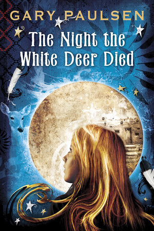 The Night the White Deer Died Paperback by Gary Paulsen