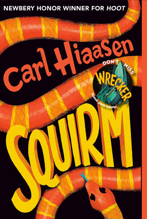 Squirm TR by Carl Hiaasen