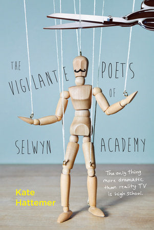 The Vigilante Poets of Selwyn Academy Paperback by Kate Hattemer