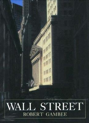 Wall Street Hardcover by Robert Gambee