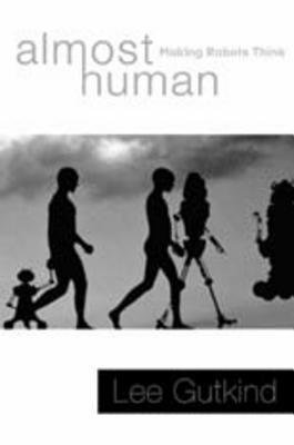 Almost Human Hardcover by Lee Gutkind