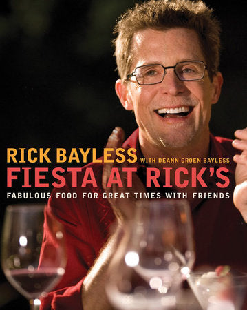 Fiesta At Rick's Hardcover by Rick Bayless;Deann Groen Bayless