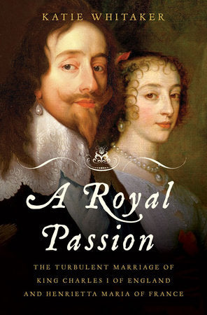 A Royal Passion Hardcover by Katie Whitaker