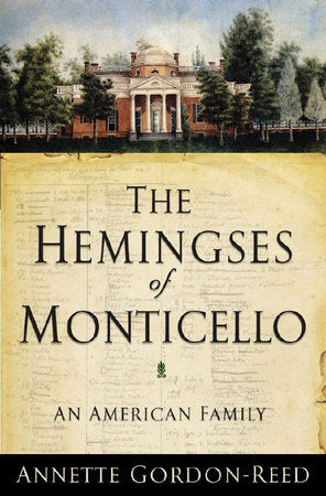 The Hemingses of Monticello Hardcover by Annette Gordon-reed