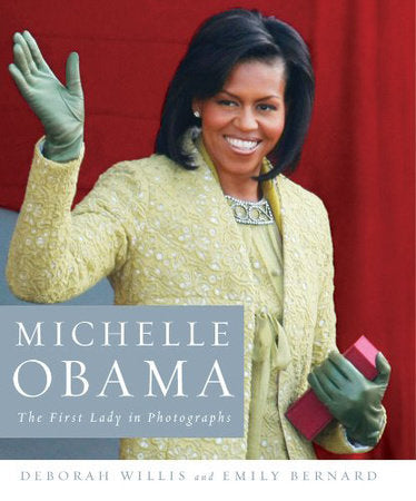 Michelle Obama Hardcover by Deborah Willis;Emily Bernard