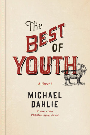 The Best of Youth Hardcover by Michael Dahlie