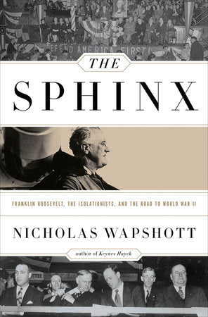 The Sphinx Hardcover by Nicholas Wapshott