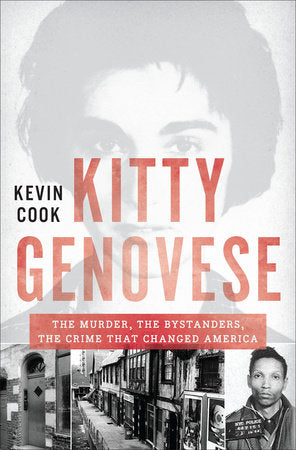 Kitty Genovese Hardcover by Kevin Cook