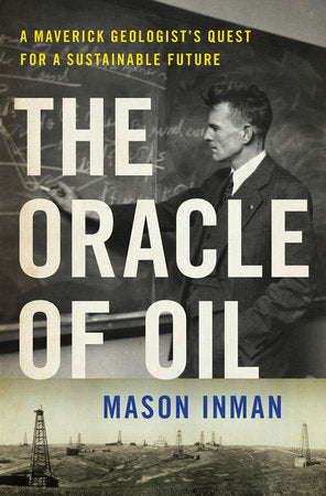 The Oracle of Oil Hardcover by Mason Inman