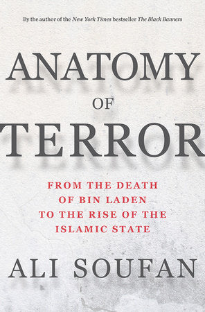 Anatomy of Terror Hardcover by Ali H. Soufan