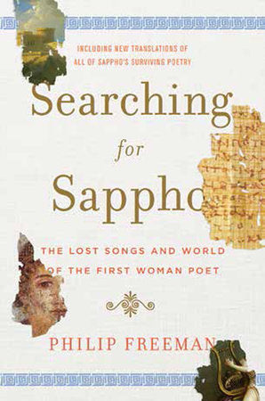 Searching for Sappho Hardcover by Philip Freeman