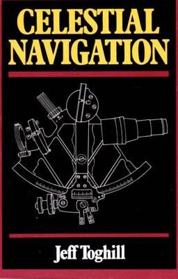 Celestial Navigation Paperback by Jeff Toghill