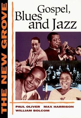 New Grove Gospel Blues And Jazz Paperback by Paul Oliver