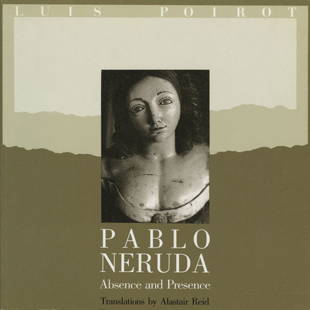 Pablo Neruda Paperback by Luis Poirot