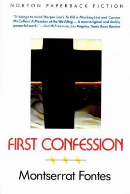 First Confession Paperback by Montserrat Fontes