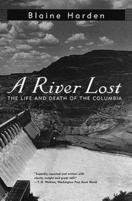 River Lost Paperback by Blaine Harden