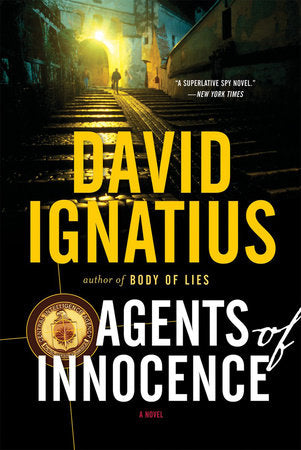 Agents of Innocence TR by David Ignatius