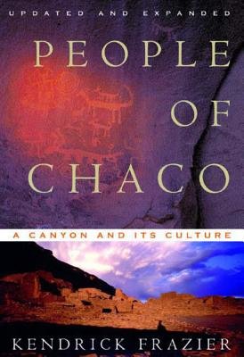 People Of Chaco Revised And Updated Paperback by Kendrick Frazier