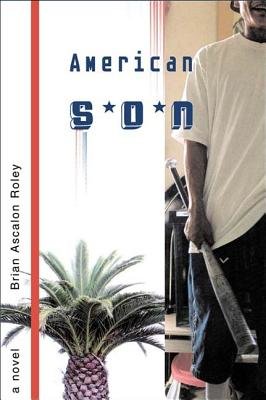 American Son Paperback by Brian Ascalon Roley