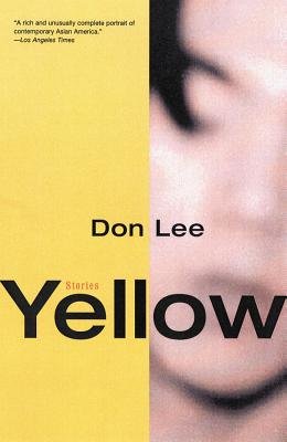 Yellow Stories Paperback by Don Lee