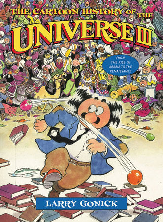 Cartoon History Of The Universe Iii