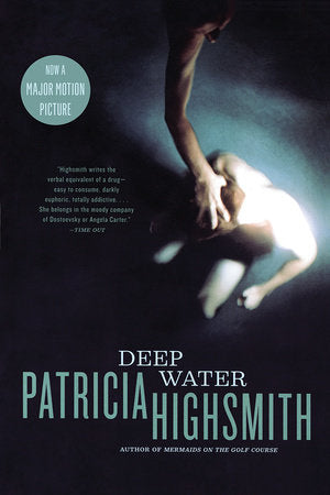 Deep Water Paperback by Patricia Highsmith